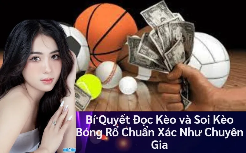 Bí Quyết Đọc Kèo và Soi Kèo Bóng Rổ Chuẩn Xác Như Chuyên Gia