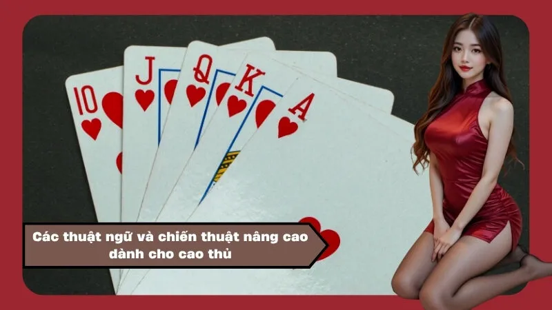 Các thuật ngữ và chiến thuật nâng cao dành cho cao thủ