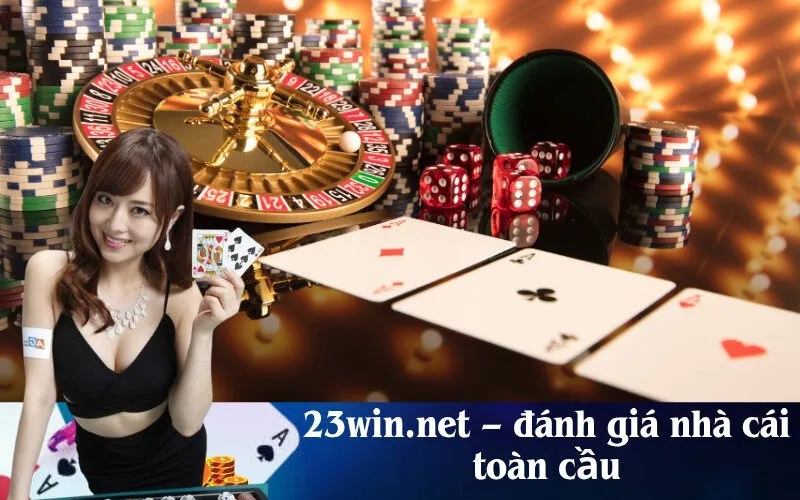 23win.net – đánh giá nhà cái toàn cầu