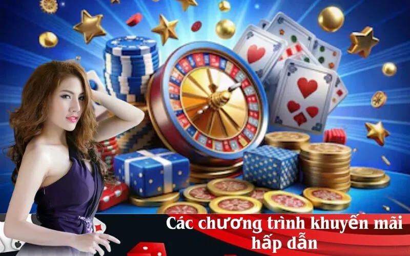 Các chương trình khuyến mãi hấp dẫn