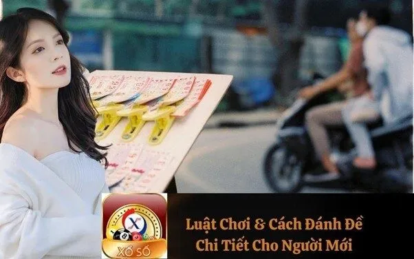 Luật Chơi & Cách Đánh Đề Chi Tiết Cho Người Mới